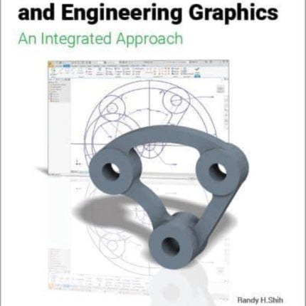 Autodesk Inventor 2023 and Engineering Graphics: An Integrated Approach