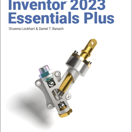 Autodesk Inventor 2023 Essentials Plus