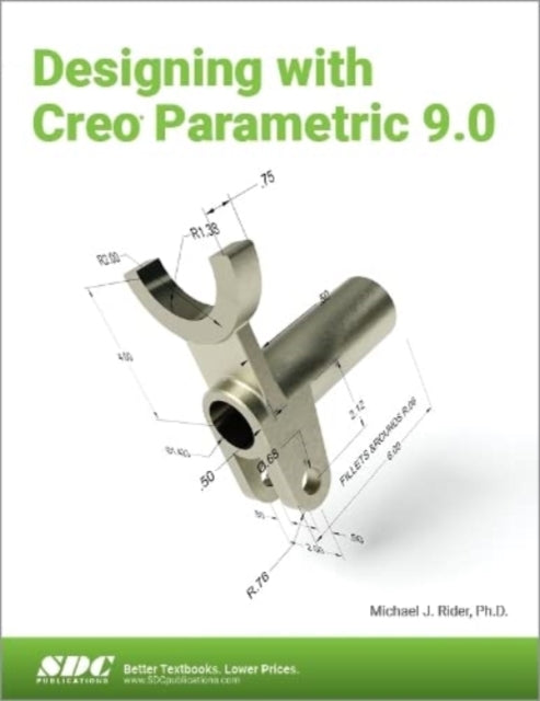 Designing with Creo Parametric 9.0