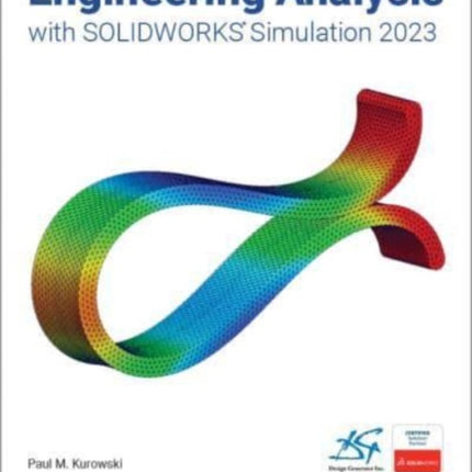 Engineering Analysis with SOLIDWORKS Simulation 2023