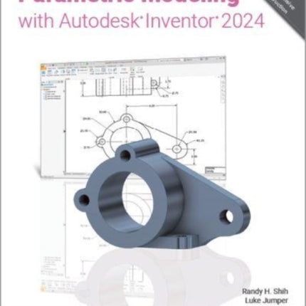 Parametric Modeling with Autodesk Inventor 2024