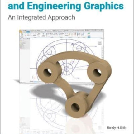 Autodesk Inventor 2024 and Engineering Graphics: An Integrated Approach