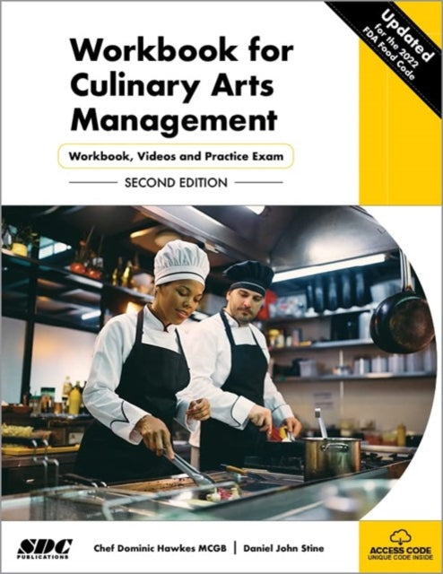 Workbook for Culinary Arts Management: Workbook, Videos and Practice Exam