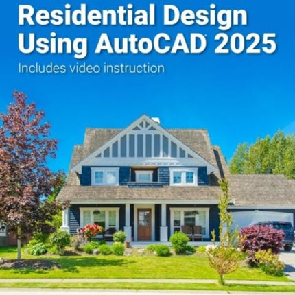 Residential Design Using AutoCAD 2025