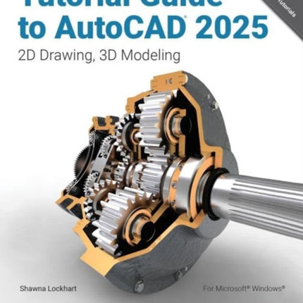 Tutorial Guide to AutoCAD 2025