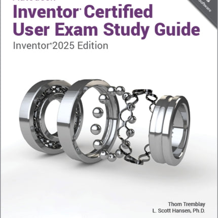 Autodesk Inventor Certified User Exam Study Guide