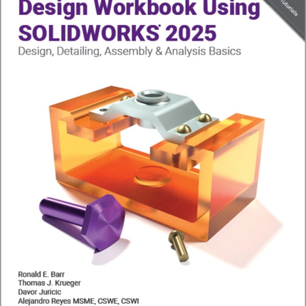 Design Workbook Using SOLIDWORKS 2025
