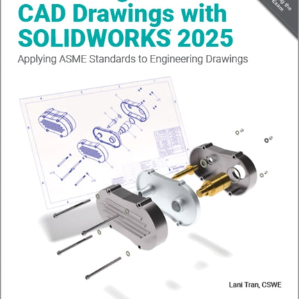 Mastering Modern CAD Drawings with SOLIDWORKS