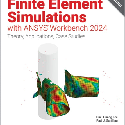 Finite Element Simulations with ANSYS Workbench