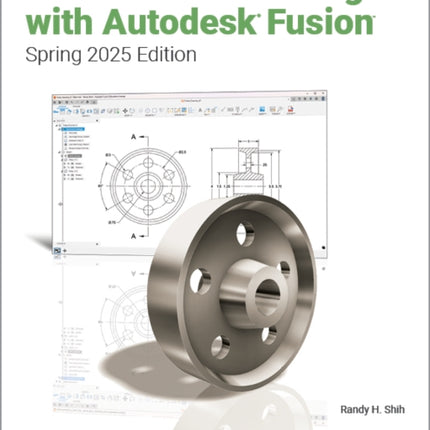 Parametric Modeling with Autodesk Fusion Spring