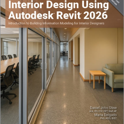 Interior Design Using Autodesk Revit 2026