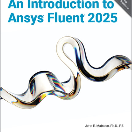 An Introduction to Ansys Fluent 2025