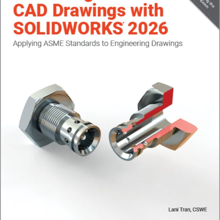 Mastering Modern CAD Drawings with SOLIDWORKS 2026