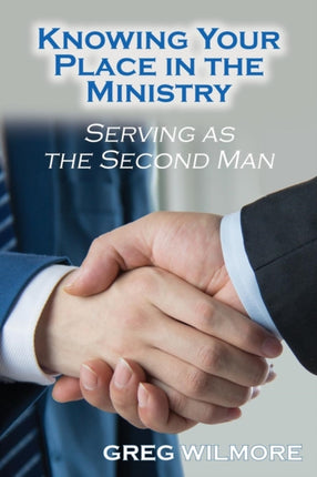 Knowing Your Place in the Ministry: Serving as