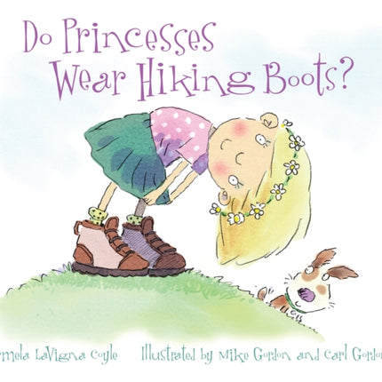 Do Princesses Wear Hiking Boots?