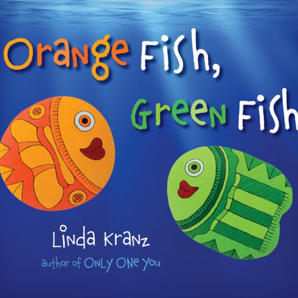 Orange Fish, Green Fish