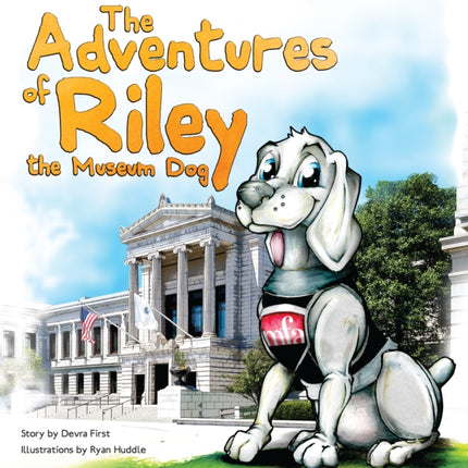 The Adventures of Riley, the Museum Dog