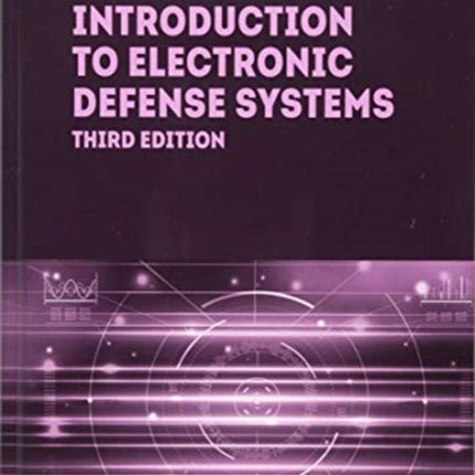 Introduction to Electronic Defense Systems, Third Edition