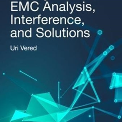 Intersystem EMC Analysis, Interference, and Solutions