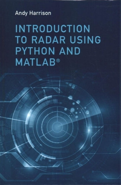 Introduction to Radar Using Python and MATLAB