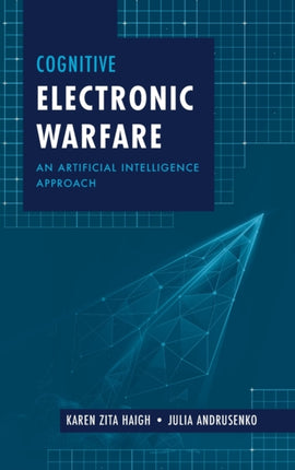 Cognitive Electronic Warfare: An Artificial Intelligence Approach