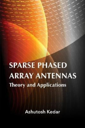 Sparse Phased Array Antennas: Theory and