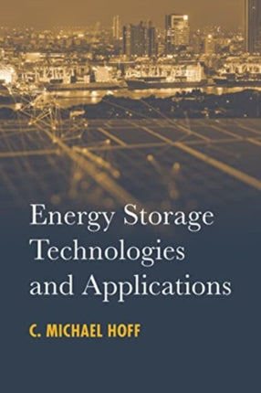 Energy Storage Technologies and Applications