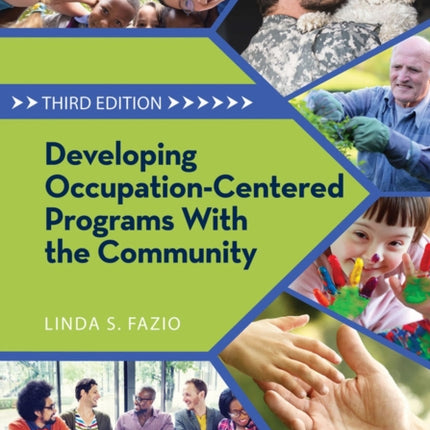 Developing Occupation-Centered Programs with the
