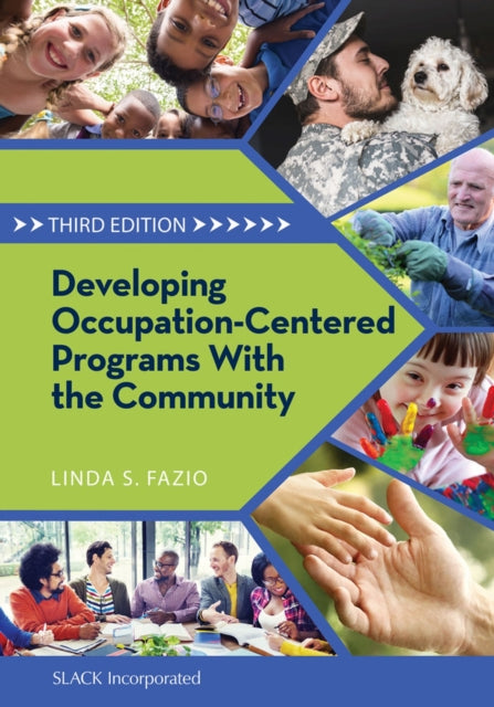 Developing Occupation-Centered Programs with the