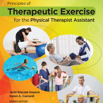 Principles of Therapeutic Exercise for the