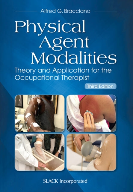Physical Agent Modalities: Theory and Application