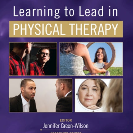Learning to Lead in Physical Therapy