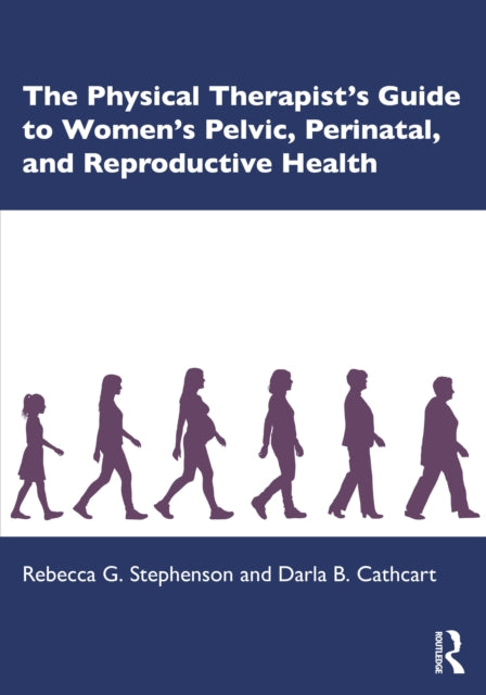 The Physical Therapists Guide to Womens Pelvic
