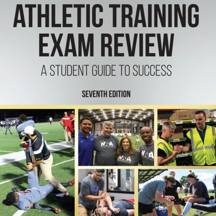 Athletic Training Exam Review: A Student Guide to
