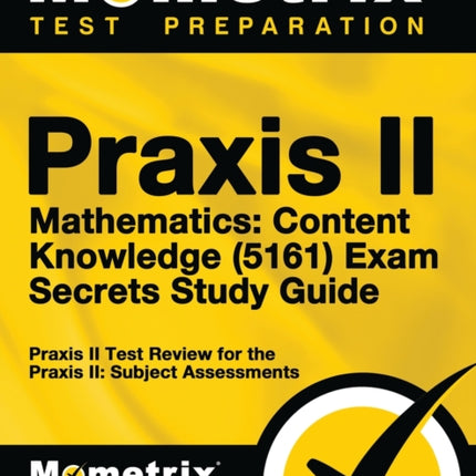 Praxis II Mathematics: Content Knowledge (5161)