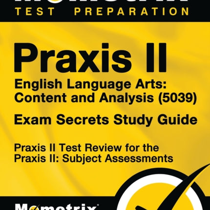 Praxis II English Language Arts: Content and