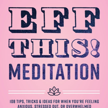 Eff This Meditation