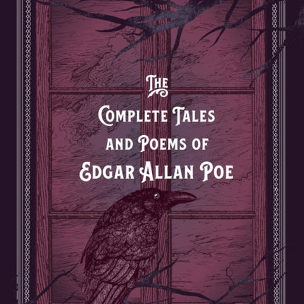 The Complete Tales & Poems of Edgar Allan Poe: Volume 6