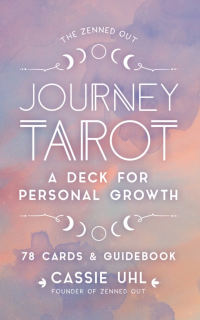 The Zenned Out Journey Tarot Kit: A Tarot Card Deck and Guidebook for Personal Growth: Volume 6