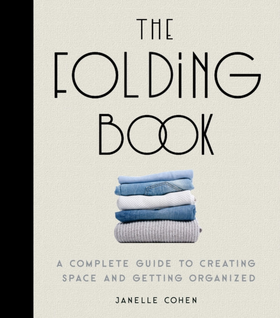 The Folding Book: A Complete Guide to Creating