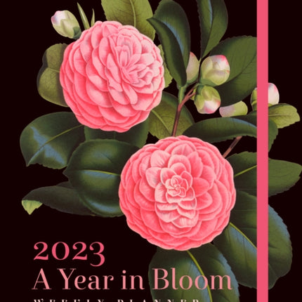 A Year in Bloom 2023 Weekly Planner