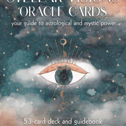 Stellar Visions Oracle Cards: 53-Card Deck and Guidebook: Your Guide to Astrological and Mystic Power