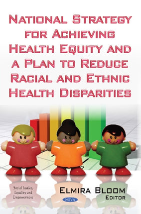 National Strategy for Achieving Health Equity & a
