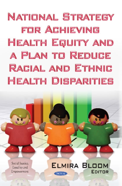National Strategy for Achieving Health Equity & a