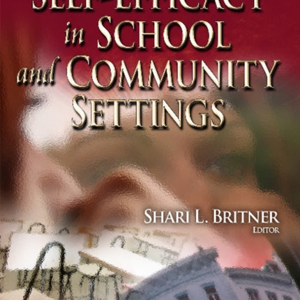 Self-Efficacy in School & Community Settings