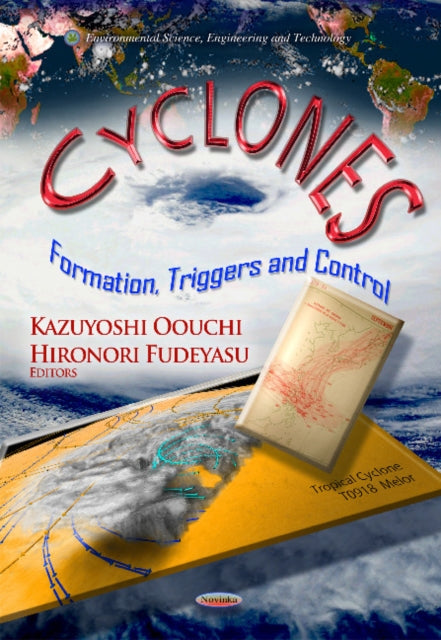 Cyclones: Formation, Triggers & Control