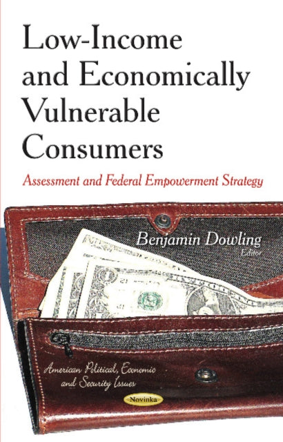 Low-Income & Economically Vulnerable Consumers: