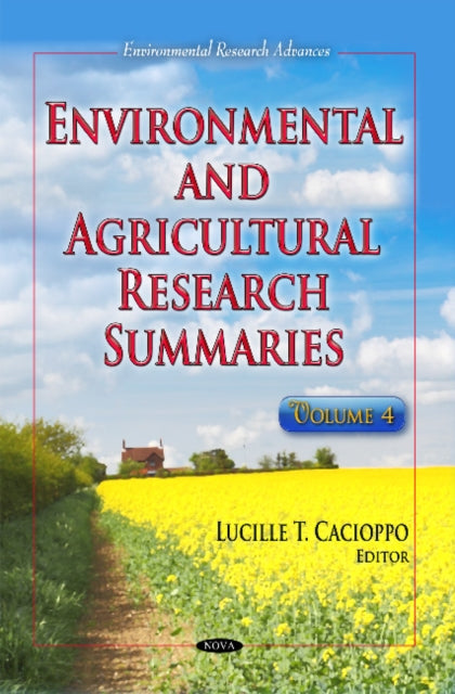 Environmental & Agricultural Research Summaries: Volume 4