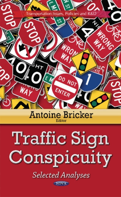 Traffic Sign Conspicuity: Selected Analyses