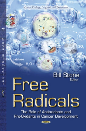 Free Radicals: The Role of Antioxidants &